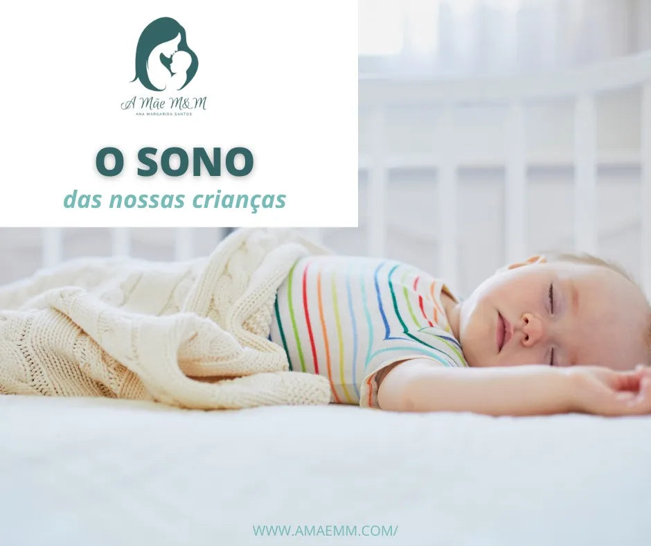 Vamos falar sobre: O Sono das Nossas Crianças