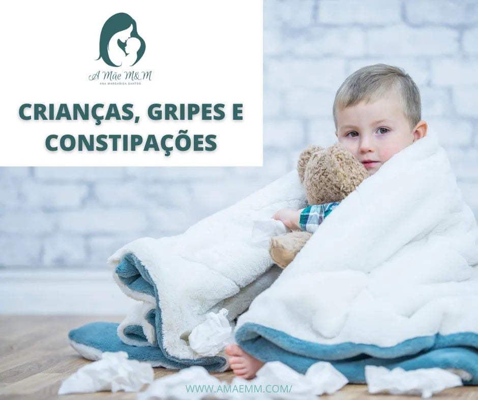 Crianças à Prova de Tudo – Até Mesmo de Gripes e Constipações!