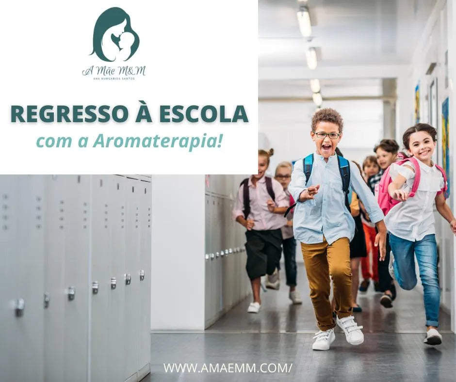 Regresso à Escola com a Aromaterapia