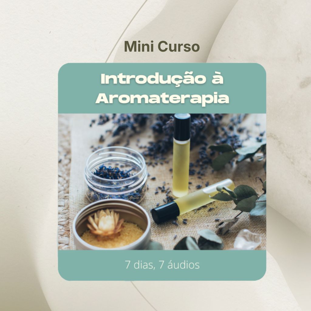 Curso para  Introdução à Aromaterapia