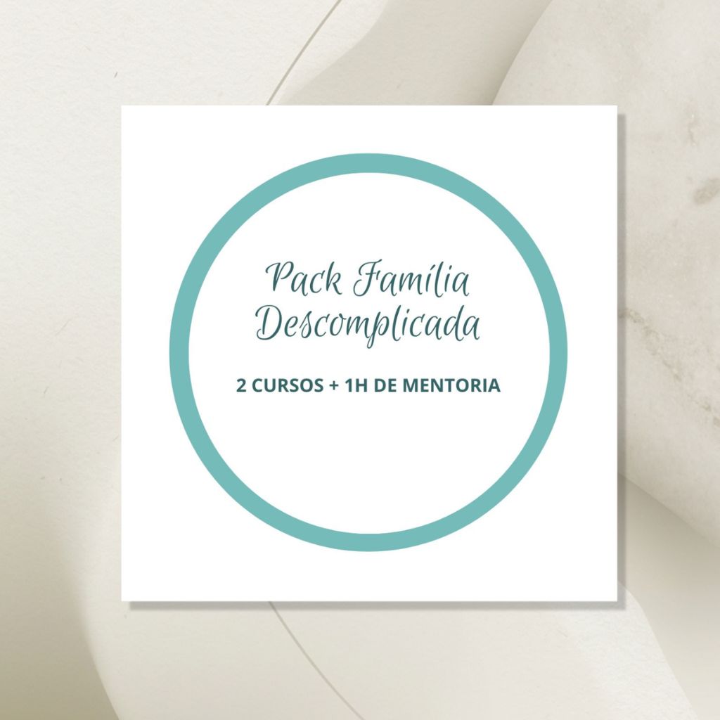 Pack Família Descomplicada